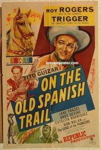 g858 ON THE OLD SPANISH TRAIL one-sheet movie poster '47 Roy Rogers