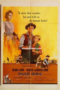 g931 PROUD REBEL one-sheet movie poster '58 Alan Ladd, Olivia de Havilland
