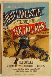 h150 TEN TALL MEN one-sheet movie poster '51 Burt Lancaster, Gilbert Roland