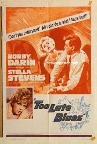 h191 TOO LATE BLUES one-sheet movie poster '62 John Cassavetes, Bob Darin