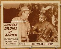 k106 JUNGLE DRUMS OF AFRICA Chap 8 movie lobby card '52 Moore, serial
