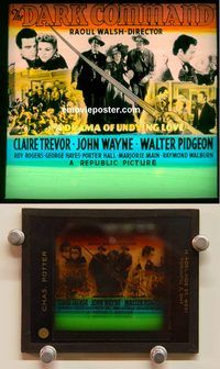m275 DARK COMMAND movie glass lantern slide '40 John Wayne, Rogers