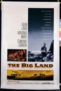 p336 BIG LAND linen one-sheet movie poster '57 Alan Ladd, Virigina Mayo