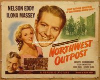 y334 NORTHWEST OUTPOST half-sheet movie poster '47 Nelson Eddy, Massey