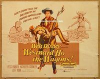 y504 WESTWARD HO THE WAGONS half-sheet movie poster '57 Fess Parker