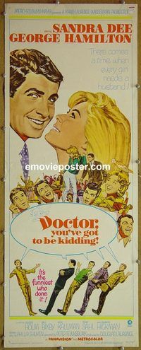 w168 DOCTOR YOU'VE GOT TO BE KIDDING insert movie poster '67 Dee