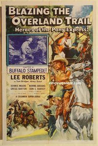 a633 BLAZING THE OVERLAND TRAIL Chap 10 one-sheet movie poster '56 serial