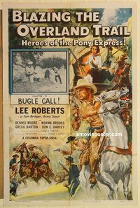 a635 BLAZING THE OVERLAND TRAIL Chap 13 one-sheet movie poster '56 serial