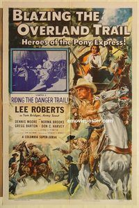 a637 BLAZING THE OVERLAND TRAIL Chap 2 one-sheet movie poster '56 serial