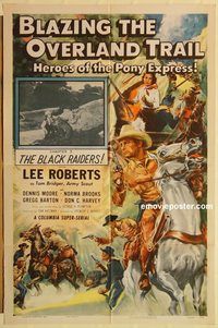 a638 BLAZING THE OVERLAND TRAIL Chap 3 one-sheet movie poster '56 serial