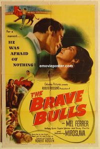 a651 BRAVE BULLS one-sheet movie poster '51 Mel Ferrer, Anthony Quinn