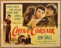 a142 CHINA CORSAIR half-sheet movie poster '51 Jon Hall, Lisa Ferraday