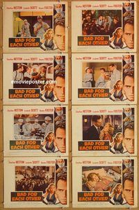 a937 BAD FOR EACH OTHER 8 movie lobby cards '53 Charlton Heston, Scott