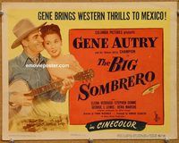 a201 BIG SOMBRERO title lobby card '48 Gene Autry, Elena Verdugo