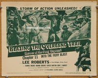 a205 BLAZING THE OVERLAND TRAIL Chap 11 title lobby card '56 serial