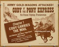 a238 CODY OF THE PONY EXPRESS Chap 1 title lobby card '50 serial