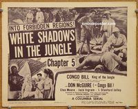 a241 CONGO BILL Chap 5 title lobby card '48 McGuire, Cleo Moore