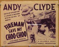 a262 FIREMAN SAVE MY CHOO-CHOO title lobby card '40 Andy Clyde