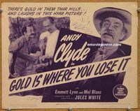 a273 GOLD IS WHERE YOU LOSE IT title lobby card '44 Mel Blanc credited!