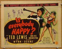 a294 IS EVERYBODY HAPPY title lobby card '43 Ted Lewis biography!