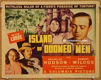 a295 ISLAND OF DOOMED MEN title lobby card '40 Peter Lorre, Hudson