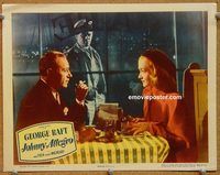 a494 JOHNNY ALLEGRO movie lobby card #4 '49 George Raft, Nina Foch