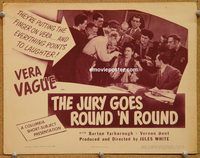 a495 JURY GOES ROUND 'N ROUND movie lobby card '45 Vera Vague