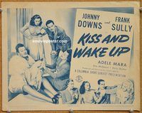 a303 KISS & WAKE UP title lobby card '42 Johnny Downs, Frank Sully