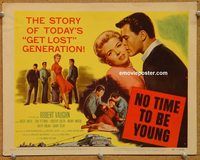 a330 NO TIME TO BE YOUNG title lobby card '57 Robert Vaughn, teens