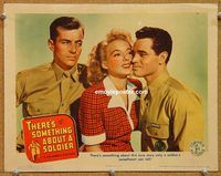 a574 THERE'S SOMETHING ABOUT A SOLDIER movie lobby card '44 Tom Neal