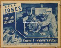 a597 WHITE EAGLE Chap 2 movie lobby card '41 Buck Jones serial!