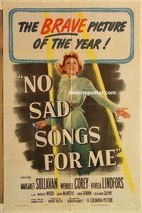 a806 NO SAD SONGS FOR ME one-sheet movie poster '50 Margaret Sullavan