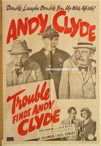 a886 TROUBLE FINDS ANDY CLYDE one-sheet movie poster '39 Andy Clyde