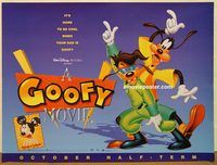 d419 GOOFY MOVIE DS advance British quad movie poster '95 Walt Disney