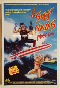 e575 SURF NAZIS MUST DIE one-sheet movie poster '87 Troma cult movie!