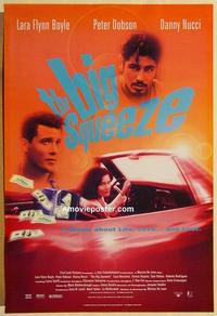 f086 BIG SQUEEZE one-sheet movie poster '96 Lara Flynn Boyle, Danny Nucci