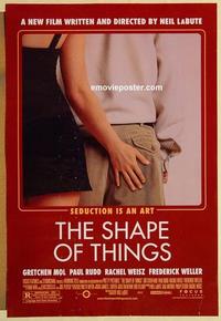 f595 SHAPE OF THINGS DS one-sheet movie poster '03 Gretchen Mol, Weisz