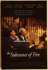 f642 SUBSTANCE OF FIRE one-sheet movie poster '96 Daniel J. Sullivan