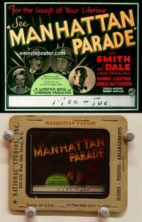 g283 MANHATTAN PARADE movie glass lantern slide '32 Smith & Dale!