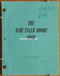 g025 MARY TYLER MOORE SHOW original TV script 9-17-75 TV classic!