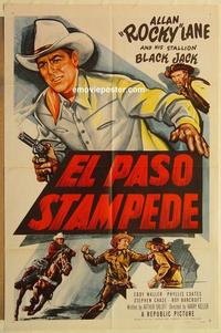 k318 EL PASO STAMPEDE one-sheet movie poster '53 Allan Rocky Lane, Texas