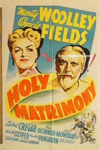 k470 HOLY MATRIMONY one-sheet movie poster '43 Woolley, Fields