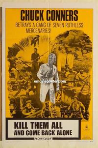 k561 KILL THEM ALL & COME BACK ALONE one-sheet movie poster '70 Connors