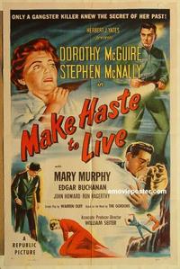 k650 MAKE HASTE TO LIVE one-sheet movie poster '54 Dorothy McGuire, McNally