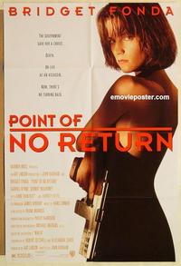 k780 POINT OF NO RETURN DS one-sheet movie poster '93 Bridget Fonda, Byrne