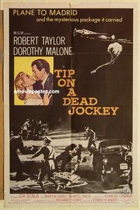 m027 TIP ON A DEAD JOCKEY one-sheet movie poster '57 Robert Taylor, Malone