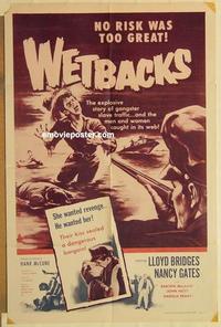 m115 WETBACKS one-sheet movie poster '56 Lloyd Bridges, Nancy Gates