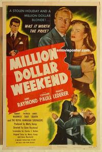 n757 MILLION DOLLAR WEEKEND one-sheet movie poster '48 Gene Raymond