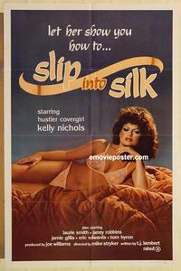 p004 SLIP INTO SILK one-sheet movie poster '85 sexy covergirl Kelly Nichols