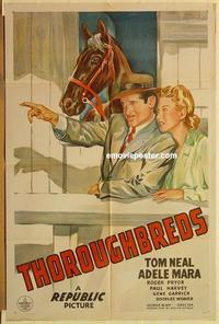 p093 THOROUGHBREDS one-sheet movie poster '45 Tom Neal, Adele Mara